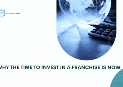 The Perfect Time to Invest in a Franchise – Unleashing Your Potential Today