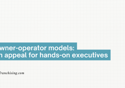 The Surprising Truth About Owner-Operator Franchises