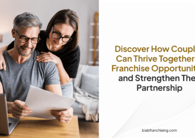 From Couple Goals to Business Goals? Are Two Heads Better Than One When Starting a Franchise Business?