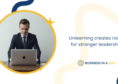 What to Unlearn Before Becoming a Franchise Owner