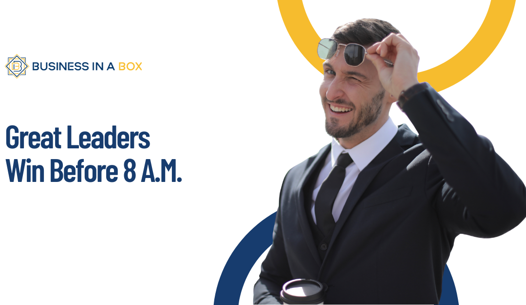 Your Morning is a Business Strategy